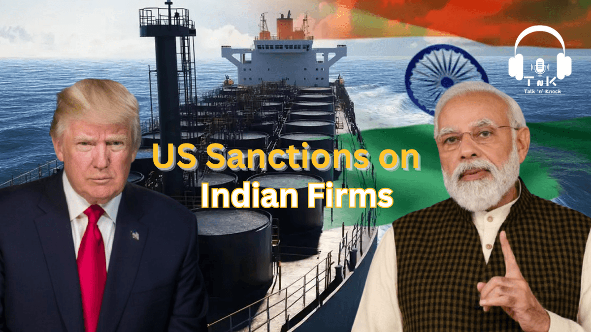 US Sanctions Six Indian Companies for Iran Petroleum Trade: Full Details and Impact